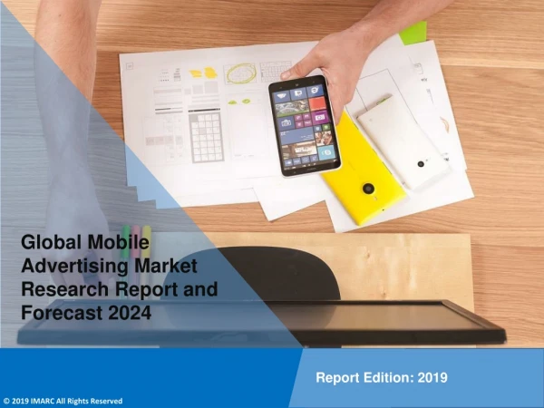 Mobile Advertising Market Set to Grow at over 27% CAGR until 2024
