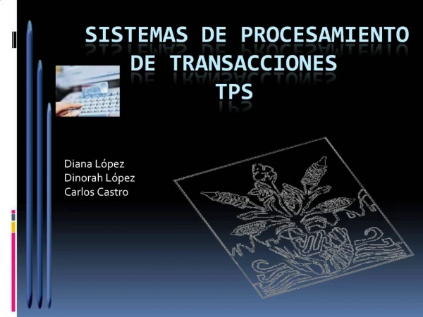 Sistemas de procesamiento de transacciones tps