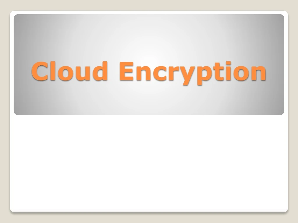 cloud encryption