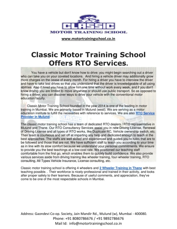 Classic Motor Training School Offers RTO Services.