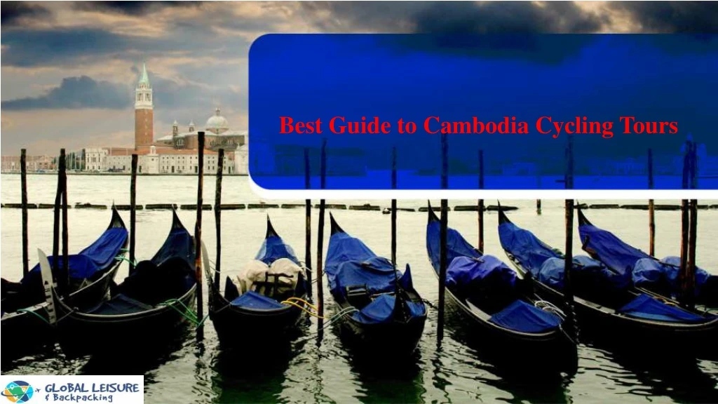 best guide to cambodia cycling tours