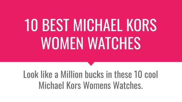 10 Best Michael Kors Womens Watches