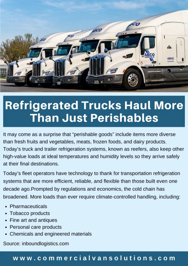 Refrigerated Trucks Haul More Than Just Perishables