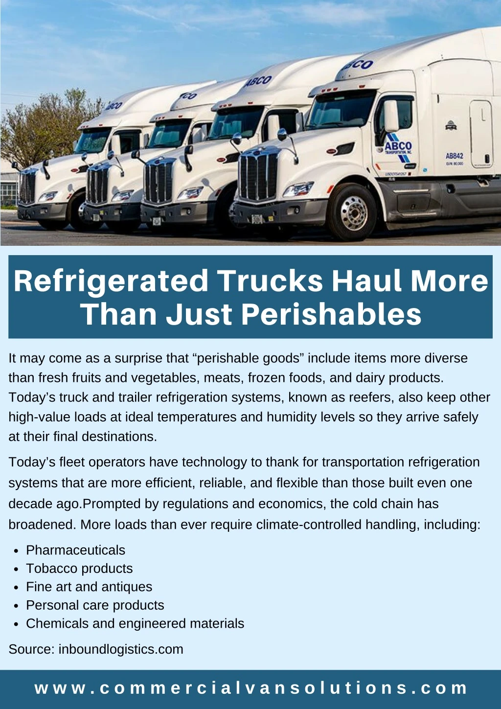 refrigerated trucks haul more than just