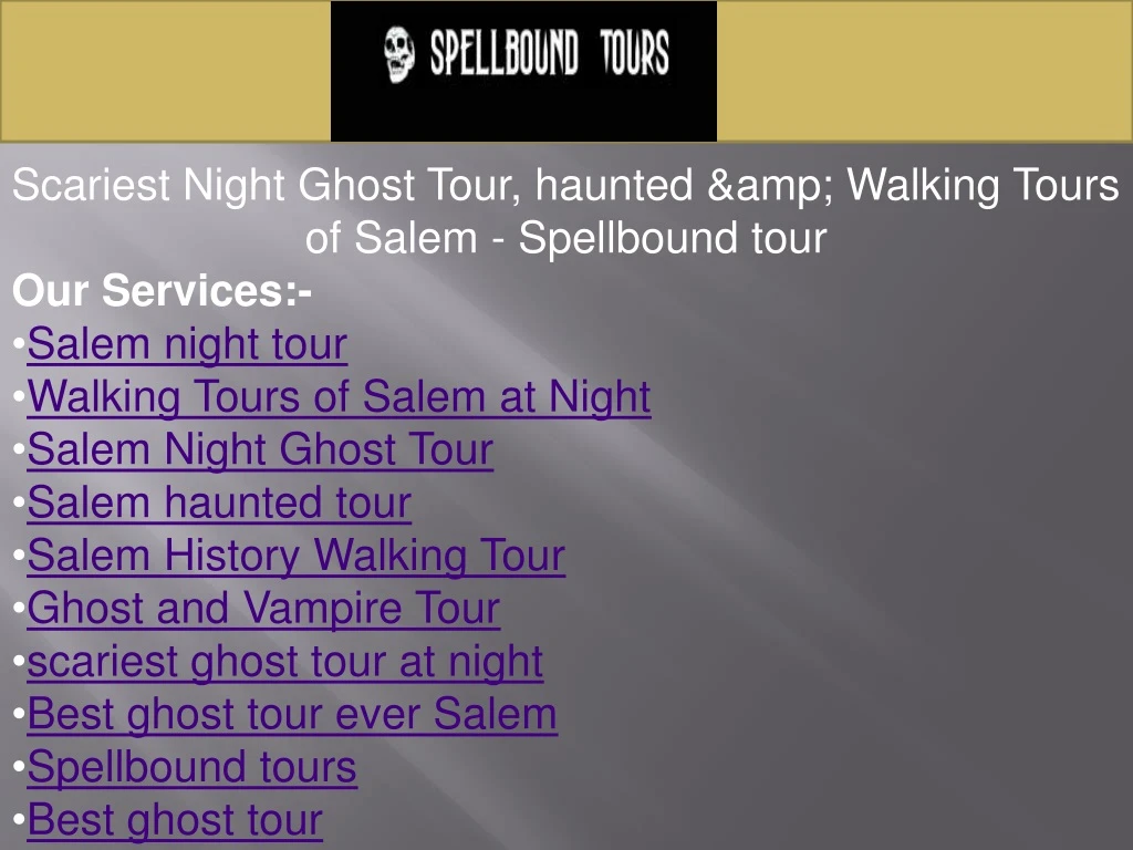 scariest night ghost tour haunted amp walking