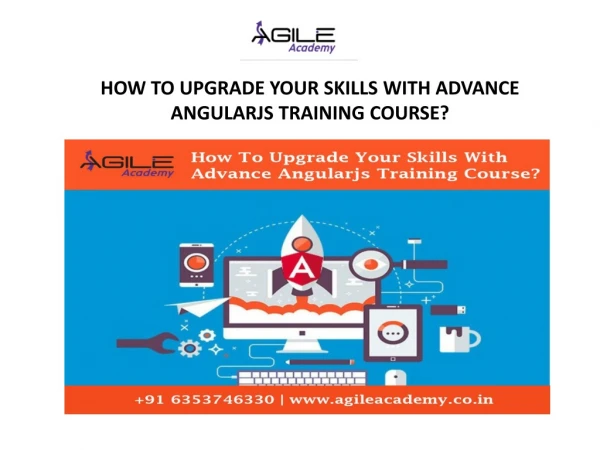 How To Upgrade Your Skills With Advance Angularjs Training Course?