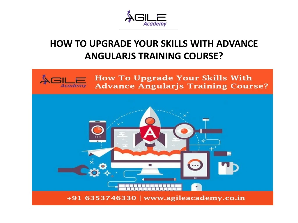 how to upgrade your skills with advance angularjs training course