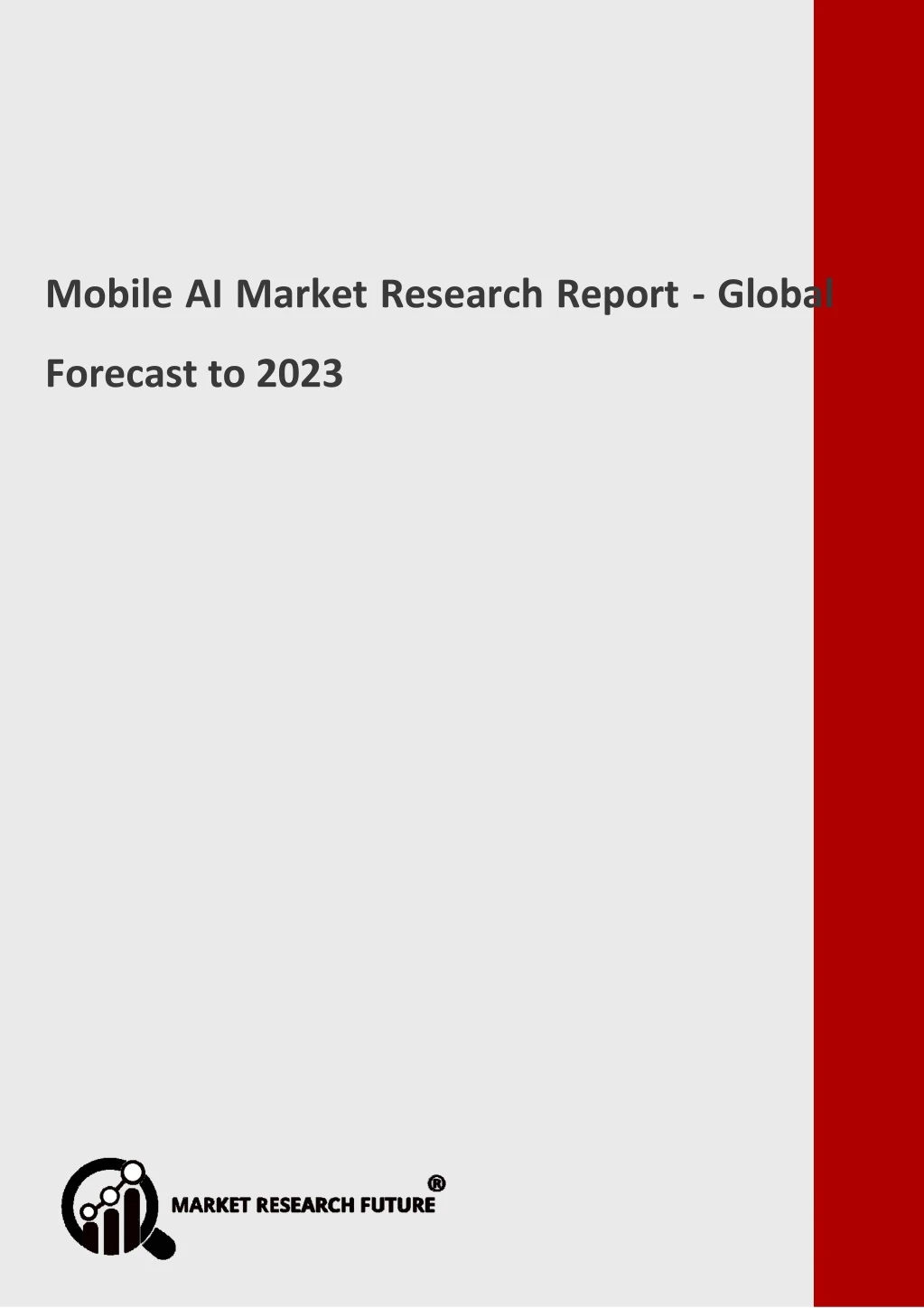 mobile ai market research report global forecast