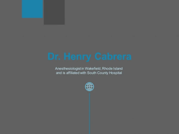 Henry Cabrera, MD - Chairman of Department of Anesthesiologists