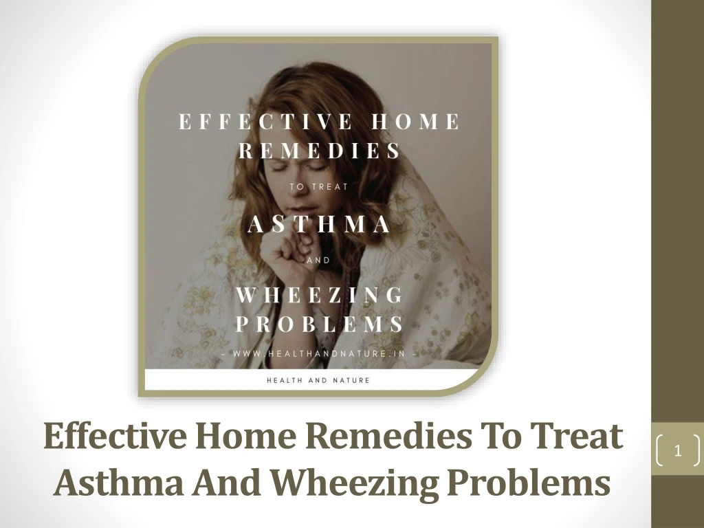 effective home remedies to treat asthma and wheezing problems