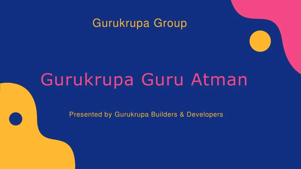 gurukrupa group