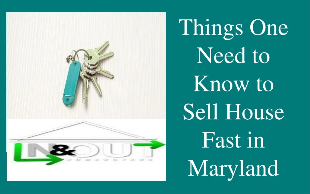 things one need to know to sell house fast