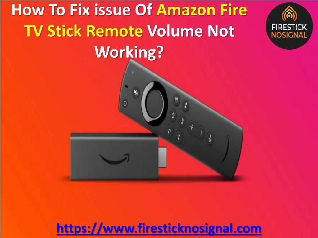 how to fix issue of amazon fire tv stick remote