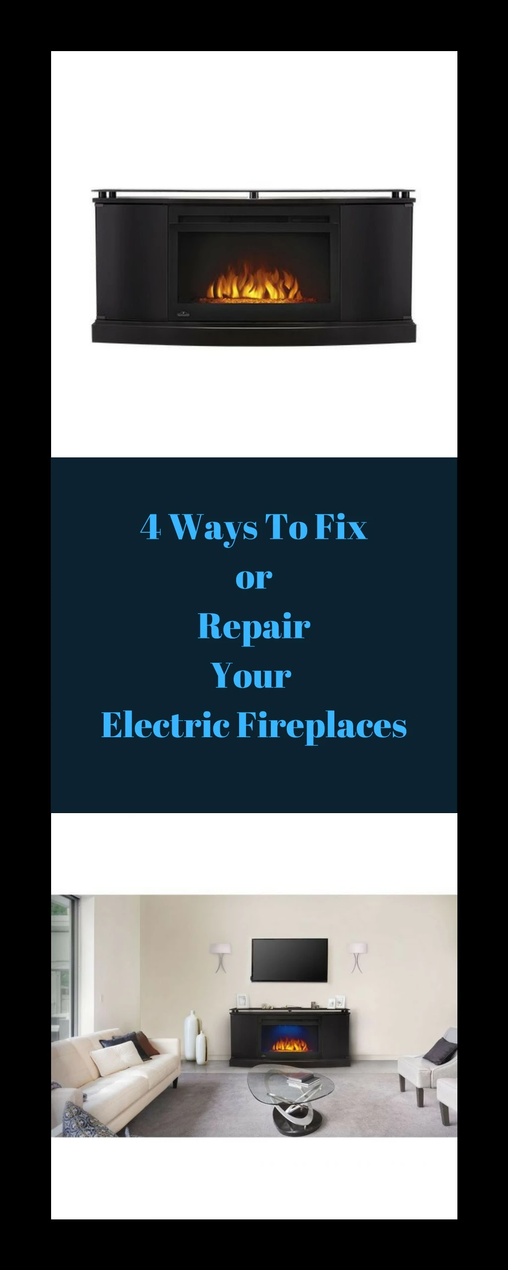 4 ways to fix or repair your electric fireplaces