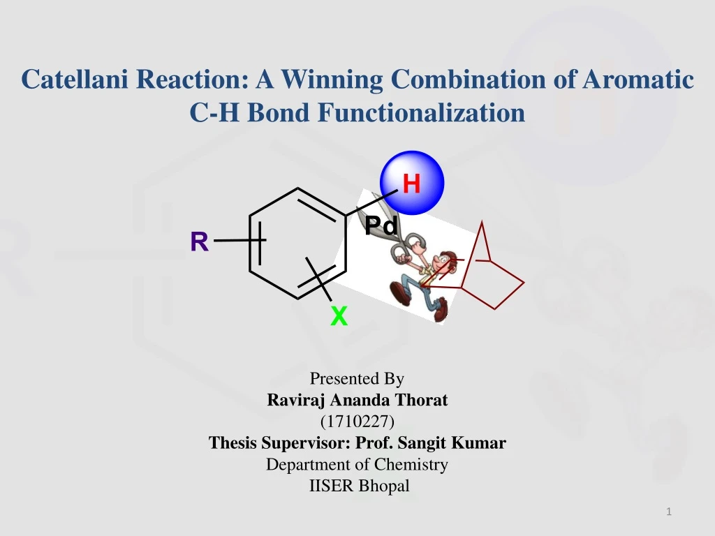 PPT - Catellani Reaction PowerPoint Presentation, Free Download - ID ...