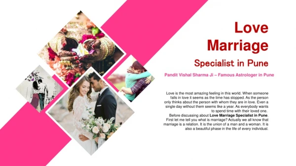 By God Grace till today Love Marriage Specialist in Pune make many family lives happy