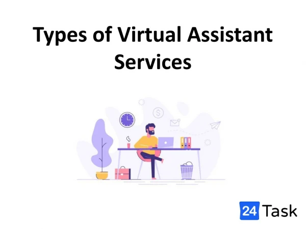 Types of virtual assistants services online at 24task.com