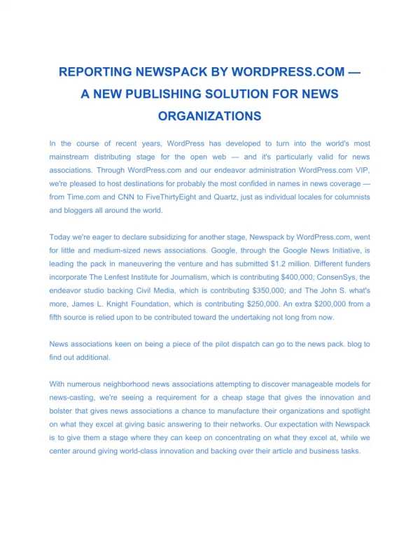 REPORTING NEWSPACK BY WORDPRESS.COM — A NEW PUBLISHING SOLUTION FOR NEWS ORGANIZATIONS