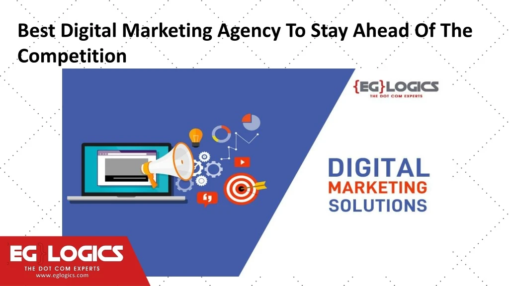 best digital marketing agency to stay ahead
