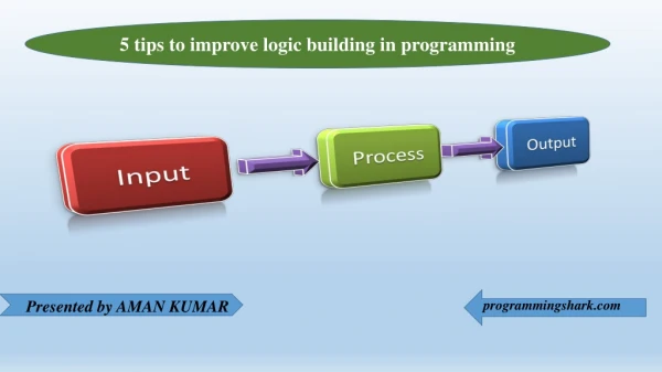 5 tips to improve logic building in programming