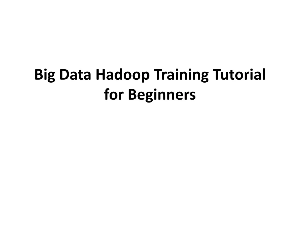 big data hadoop training tutorial for beginners