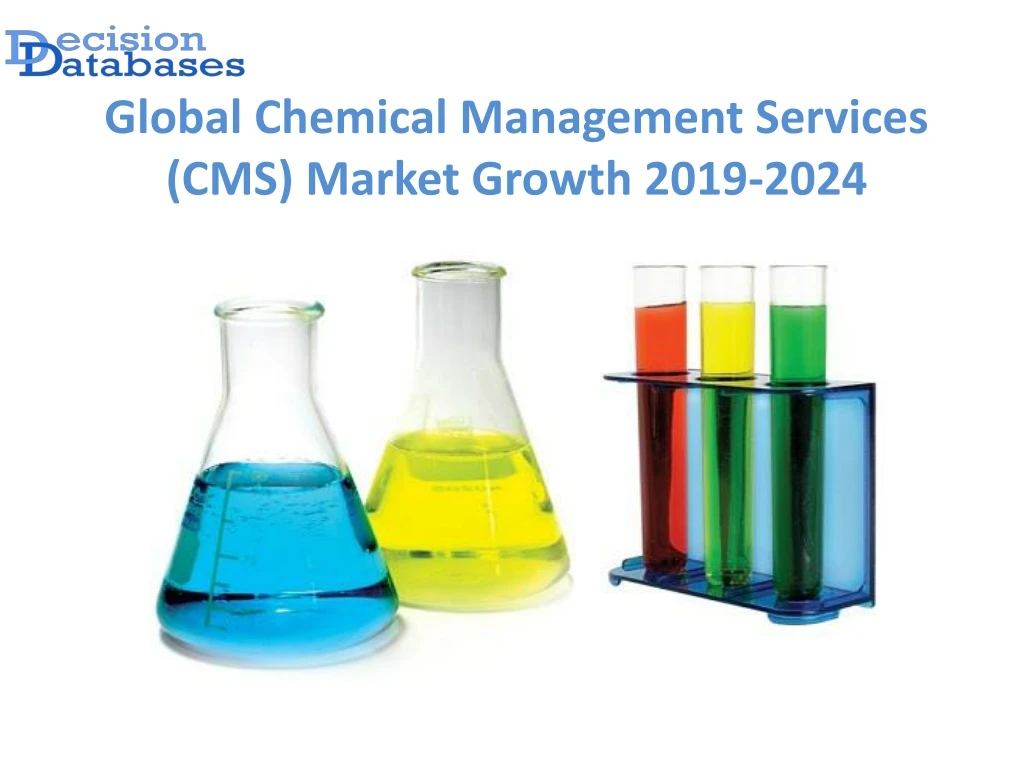 global chemical management services cms market growth 2019 2024