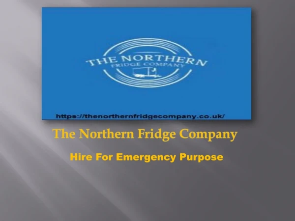 The Northern Fridge Company