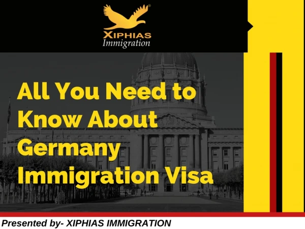 All You Need to Know About Germany Immigration Visa - XIPHIAS