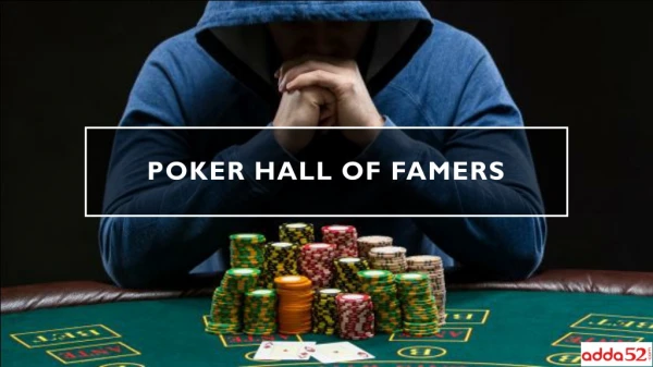 Poker Hall Of Famers