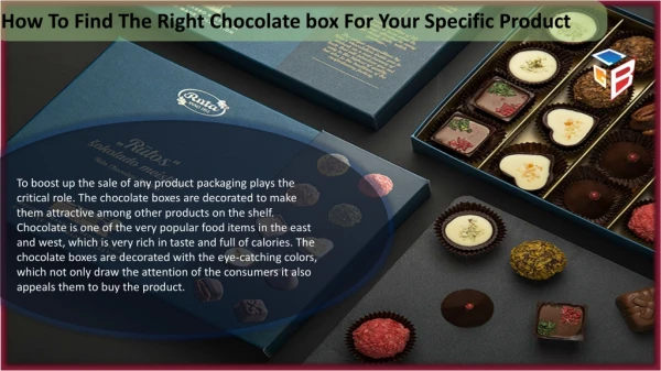 How To Find The Right Chocolate box For Your Specific Product