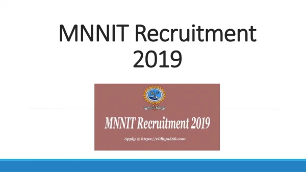 MNNIT Recruitment 2019, Apply Online For 106 Non-Teaching Posts