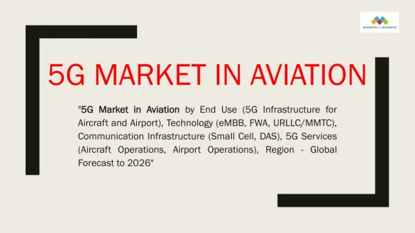 5G Market in Aviation - Forecast Set the Value on Present Scenario