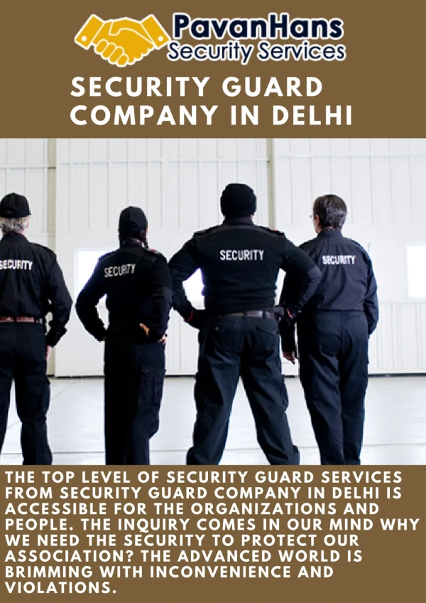 Why Security is Important for Organization in Modern World With Security Guard Company in Delhi