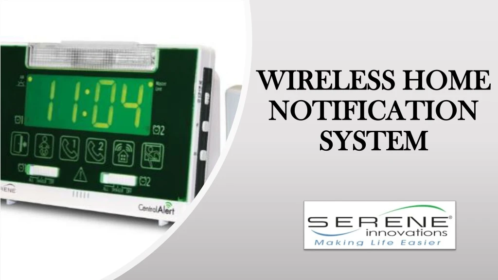 wireless home notification system