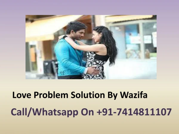 Love Problem Solution by Wazifa