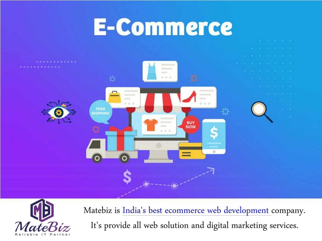 matebiz is india s best ecommerce web development