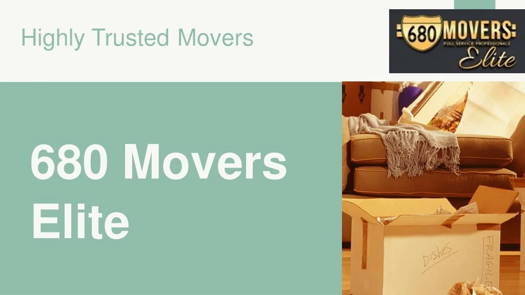 highly trusted movers