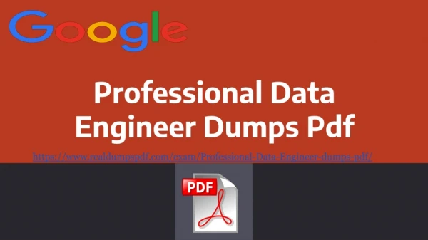 Professional Data Engineer Dumps Pdf - 100% Accurate