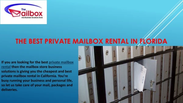 The Best Private Mailbox Rental In Florida.