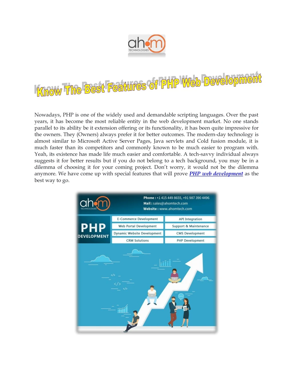 nowadays php is one of the widely used