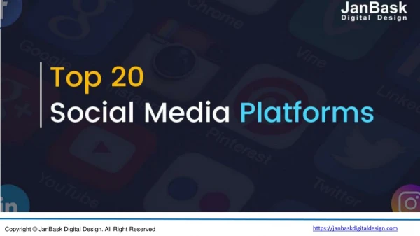 Top 20 Social Media Platforms To Consider For Your Small Business|JanBask Digital Design