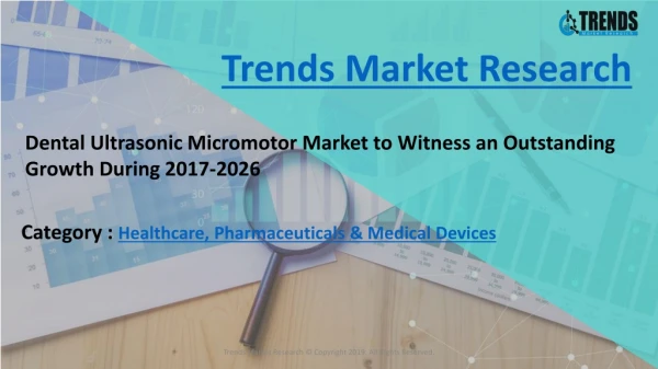 Dental Ultrasonic Micromotor market