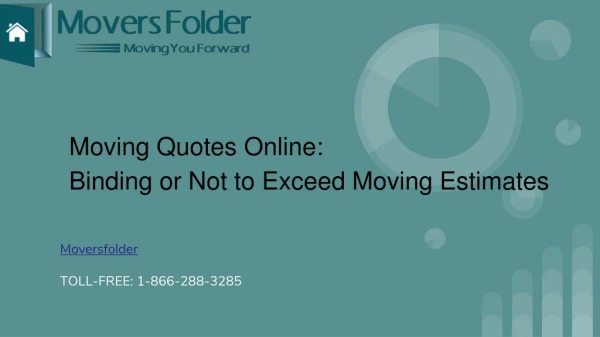 Moving Quotes Online, Binding or Not to Exceed Moving Estimates?