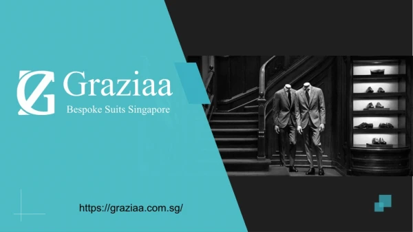 Bespoke Suits Singapore from Graziaa