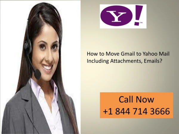 How to Move Gmail to Yahoo Mail Including Attachments, Emails?