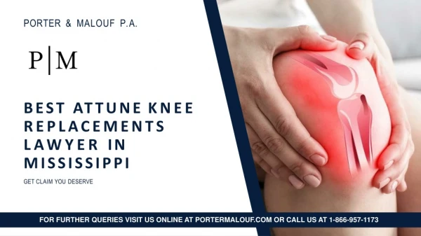 Attune Knee Replacements Lawyer in Mississippi - Hire Today