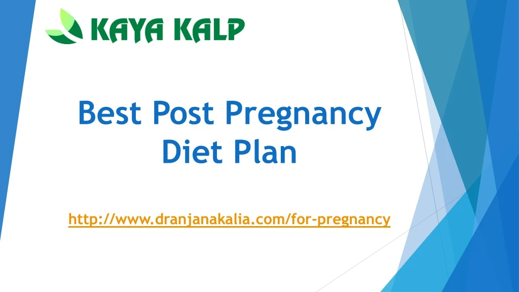 best post pregnancy diet plan