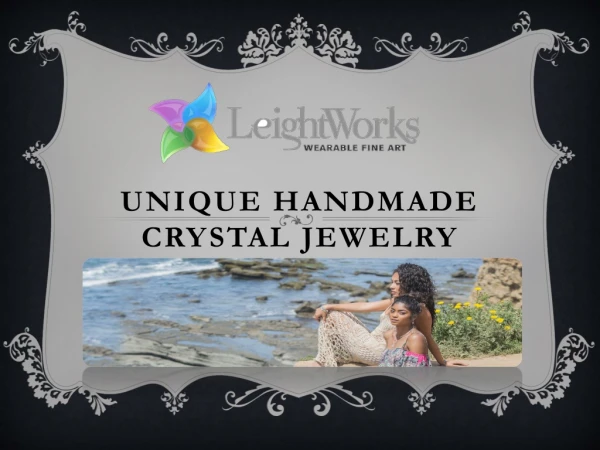Buy Unique Handmade Crystal Jewelry From Leightworks