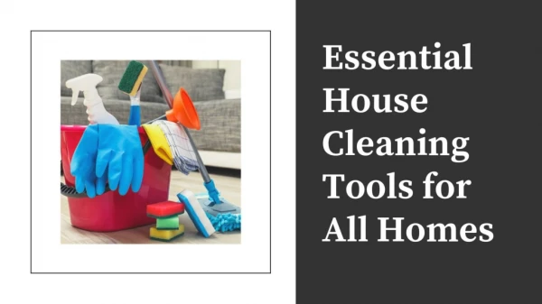 Essential House Cleaning Tools for All Homes