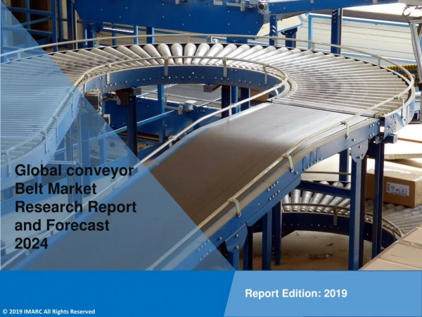 Conveyor Belt Market Research Report, Market Share, Size, Trends, Forecast and Analysis of Key Players 2024